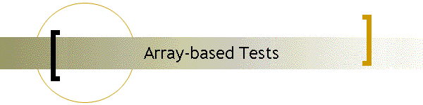 Array-based Tests