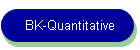 BK-Quantitative