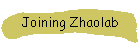 Joining Zhaolab